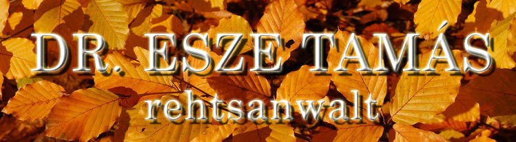 Dr. Esze Tamás rechtsanwalt - Kaposvár